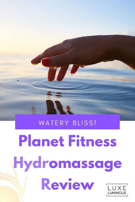 Planet Fitness Hydromassage Review